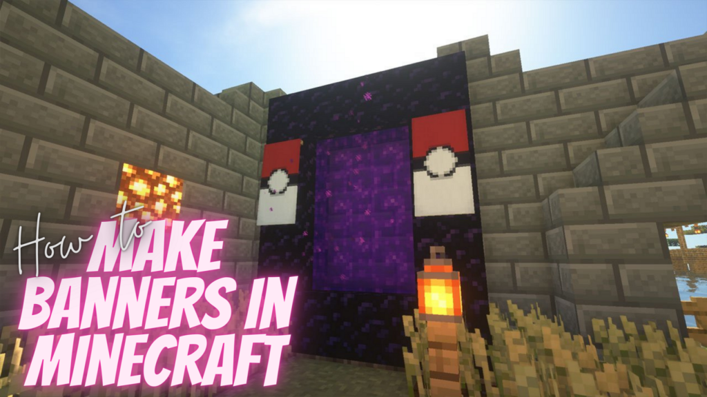 how to make a banner in Minecraft