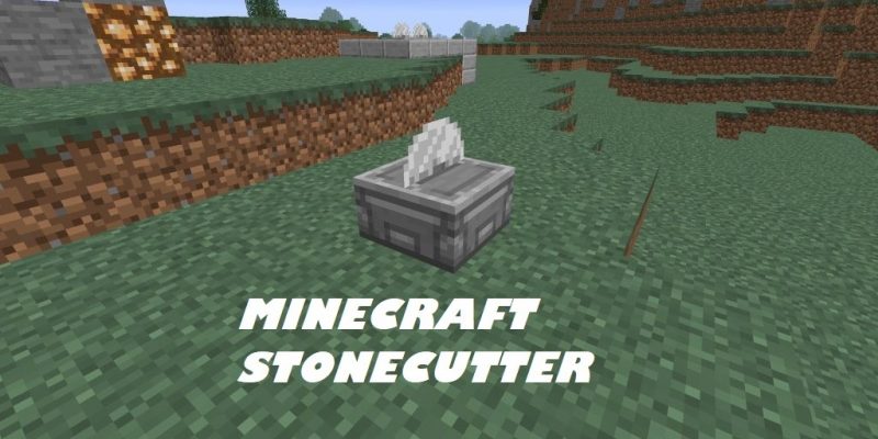 What is Minecraft stonecutter and how can you use it easily
